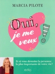 <strong>Oui, je me veux !</strong>