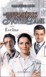 velina - Les infirmires de Notre-Dame - Tome III