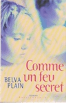 Comme un feu secret Comme un feu secret