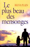 Le plus beau des mensonges Le plus beau des mensonges