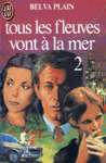 Tous les fleuves vont  la mer - Tome II