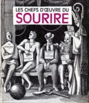 Les chefs-d'oeuvre du sourire