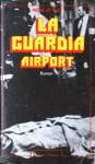 La Guardia Airport