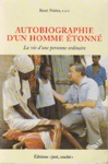 Autobiographie d'un homme étonné Autobiographie d'un homme étonné