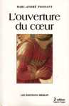 L'ouverture du coeur