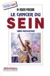 Le cancer du sein sans mutilation