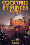 Cocktails et punchs au vin