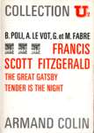 Francis Scott Fitzgerald - The Great Gatsby - Tender Is the Night