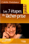 Les 7 tapes du lcher-prise