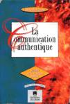 La communication authentique