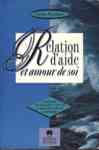 Relation d'aide et amour de soi