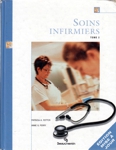 Soins infirmiers - Tome I