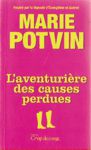 L'aventurire des causes perdues