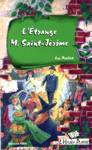 L'trange M. Saint-Jrme