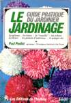 Le jardinage - Guide pratique du jardinier