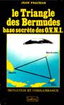 Le triangle des Bermudes base secrtes des O.V.N.I.