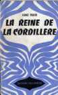 La reine la Cordillre