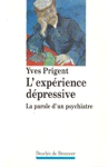 L'exprience dpressive