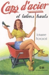 Caps d'acier et talons hauts Caps d'acier et talons hauts