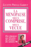 La mnopause mieux comprise, mieux vcue