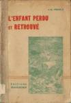 L'enfant perdu et retrouv ou Pierre Cholet