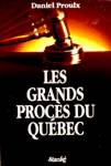 Les grands procs du Qubec