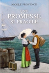 Une promesse si fragile