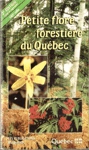 Petite flore forestire du Qubec