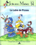 La Lubie de Picsou - Je lis avec Mickey - Tome XIV