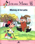 Mickey et le Lutin - Je lis avec Mickey - Tome XVI