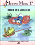 Donald et la Grenouille - Je lis avec Mickey - Tome XVII