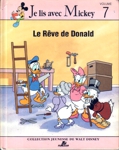 Le Rve de Donald - Je lis avec Mickey - Tome VII