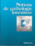 Notions de pathologie forestière