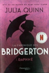 Daphn� - La chronique des Bridgerton - Tome I