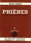 Prires -  Quand toute la vie devient prire 
