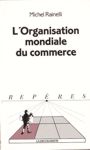 L'organisation mondiale du commerce