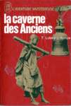 La caverne des Anciens