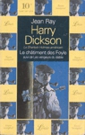 Le chtiment des Foyle - Les vengeurs du Diable - Harry Dickson