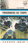 Prisonniers du temps