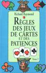 Rgles des jeux de cartes et des patiences - Tome II