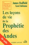 Les leons de vie de la Prophtie des Andes