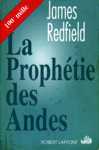 La Prophétie des Andes La Prophétie des Andes