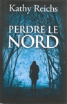 Perdre le Nord