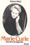Marie Curie - Derrire la lgende