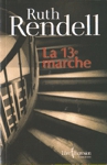 La 13e marche La 13e marche