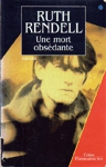 Une mort obsédante Une mort obsédante