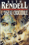 <strong>L'oiseau crocodile</strong>