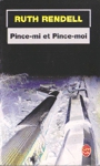 Pince-mi et Pince-moi Pince-mi et Pince-moi