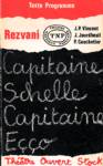 Capitaine Schelle, Capitaine Eo