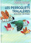 Les perroquets tralalres